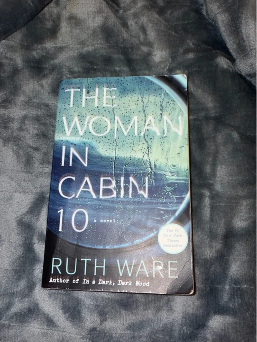 The Woman In Cabin 10 by Ruth Ware